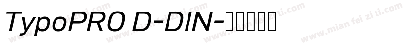 TypoPRO D-DIN字体转换